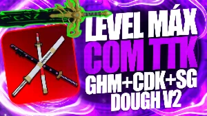 Blox Fruits > 🔪Ttk + 🥯Dough V2 + ⚔️Cdk + 🎸Sg + 👊Ghm - Roblox