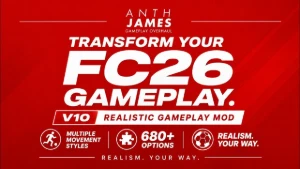 Anth James FC26 Gameplay Mod V8 Full Gameplay Package - FIFA