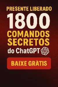 1800 Comandos Secretos Do Chatgpt