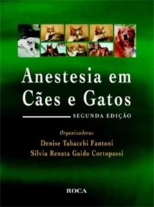 Anestesia em Cães e Gatos - Outros