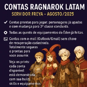 Contas Ragnarok Latam - Freya - 08/2025