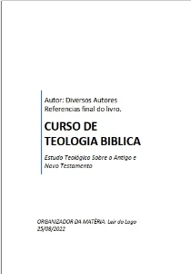 Teologia Biblica do Antigo e Novo Testamento - Curso E-Book - Cursos e Treinamentos