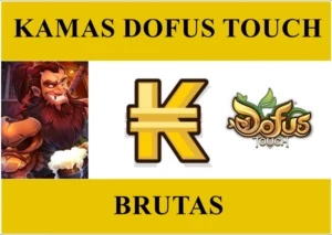 KAMAS DOFUS TOUCH BRUTAS