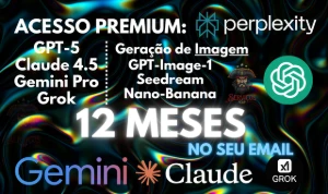 PERPLEXITY AI - 1 ano - CHATGPT-5, Grok, Claude, Gemini