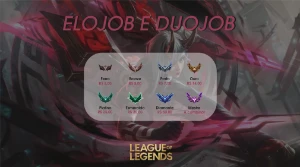 Duojob Lol - League of Legends