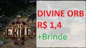 DIVINE - Path of Exile 2 - Poe 2 - MELHOR PREÇO