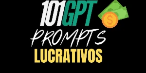 101 Prompts Gpt Lucrativo - Others