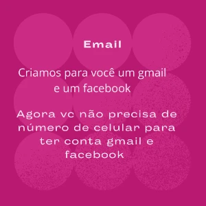 Criamos facebook + gmail para você - Premium