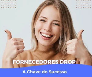 Lista de mais 1 k Fornecedores Drop - A Chave do Sucesso - Listas de Fornecedores