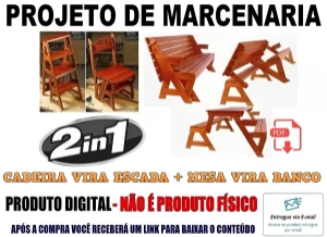 Projeto de Madeira Cadeira Vira Escada + Mesa Vira Banco
