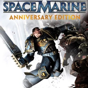 Warhammer 40,000: Space Marine - Anniversary Edition - Steam