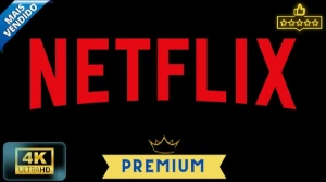 Tela Netflix Privada - Assinaturas e Premium