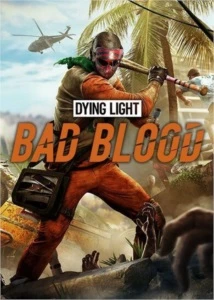 Dying Light: Bad Blood - STEAM KEY