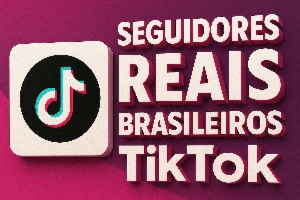 Tiktok Seguidores Reais Brasileiros - Ative O Tiktok Shop