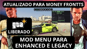 Mod Menu para GTA Online Legacy e Enhanced e libera o GTA+