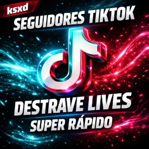 🎵 Seguidores Tiktok | Destrave Lives | Envio Super Rápido ⚡