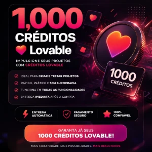 1.000 Créditos - LOVABLE R$230,00 [Entrega Rapida]