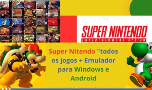 Super Nitendo "todos os jogos + Emulador para Windows - Adventure Quest World AQW