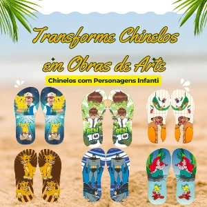 Transforme chinelos em experiências mágicas com nossa coleçã - Outros