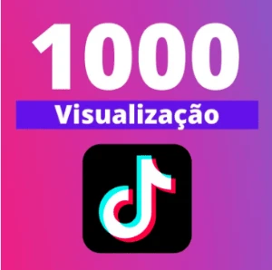1000 Visualizaçoes Tiktok - Redes Sociais