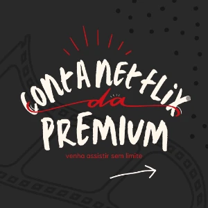 Conta Netflix Plano Ultra Premium - Assinaturas e Premium