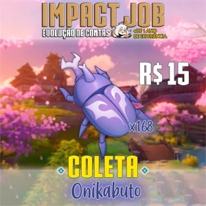 Impact job - Coleta de Onikabuto (x168) - Genshin Impact
