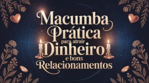 Macumba Prática para Atrair Dinheiro e Bons Relacionamentos - eBooks