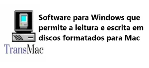 TransMac - Copie discos do Windows para Macintosh - Others