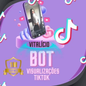 Bot Tiktok - Painel com Views, Compartilhamentos e mto mais! - Social Media