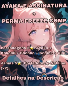[Ayaka E Keqing + Assinatura / Perma Freeze] Ar 43 - Genshin Impact