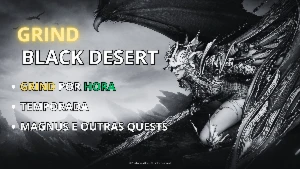 Black Desert | Grind | Magnus | Temporada | Quests