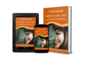 Ebook Completo - A felicidade começa com você - Serviços Digitais