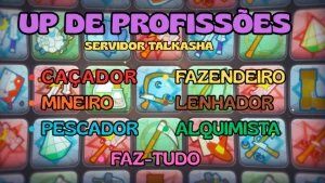 📈 Serviço De Up De Profissão ⚒️ - Servidor Talkasha 🔥
