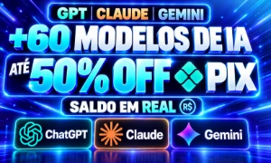 GPT | Claude | Gemini | +60 Modelos de IA | Até 60% OFF - Inteligência Artificial