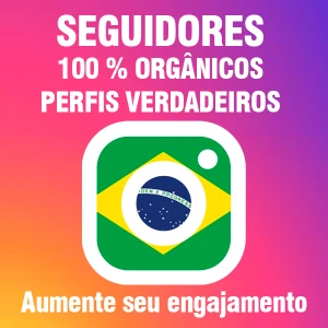 Seguidores Orgânicos 100% Reais - Instagram - Redes Sociais