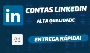 CONTAS LINKEDIN ANTIGAS 3 A 6 MESES [ALTA QUALIDADE] - Redes Sociais