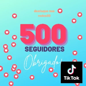 500 Seguidores Tiktok - Redes Sociais