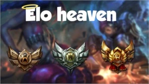 Elo Heaven (Elo job) - League of Legends LOL