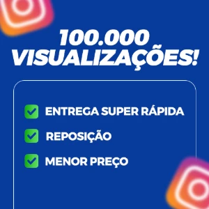 100 mil visualizações no reels