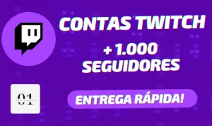 [PREMIUM] CONTAS TWITCH + 1.000 SEGUIDORES [ALTA QUALIDADE]