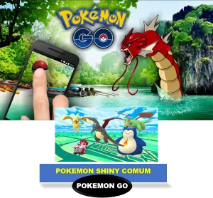 Pokémons Comuns Shiny - Pokémon Go