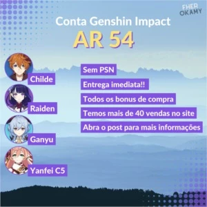 Conta Genshin Impact AR 54 Ganyu / Childe / Raiden ++++