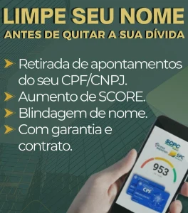 Limpa nome + Score e Blindagem do seu CPF E CNPJ