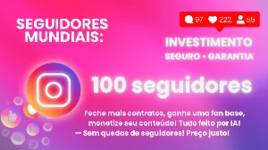 Seguidores Mundiais | Instagram - Garantia Eterna