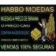 Habbo Hotel Moedas - 1 Barra = 50c (envio imediato)