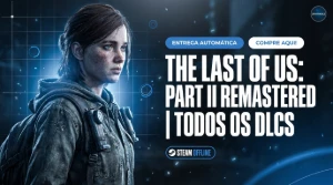 The Last Of Us Part 2 Remastered | Conta Steam Offline