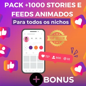 Pack +1000 Stories e Feed ANIMADOS +bonus - Digital Services