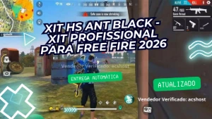 Xit Hs Ant Black - Xit Profissional Para Free Fire 2026