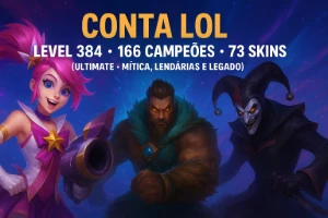 Conta LoL Completa – Level 384, 166 Champs e 73 Skins!