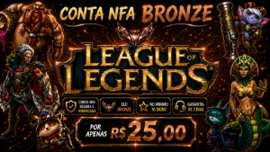 Conta League of Legends NFA Bronze